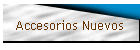 Accesorios Nuevos