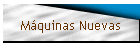 Mquinas Nuevas